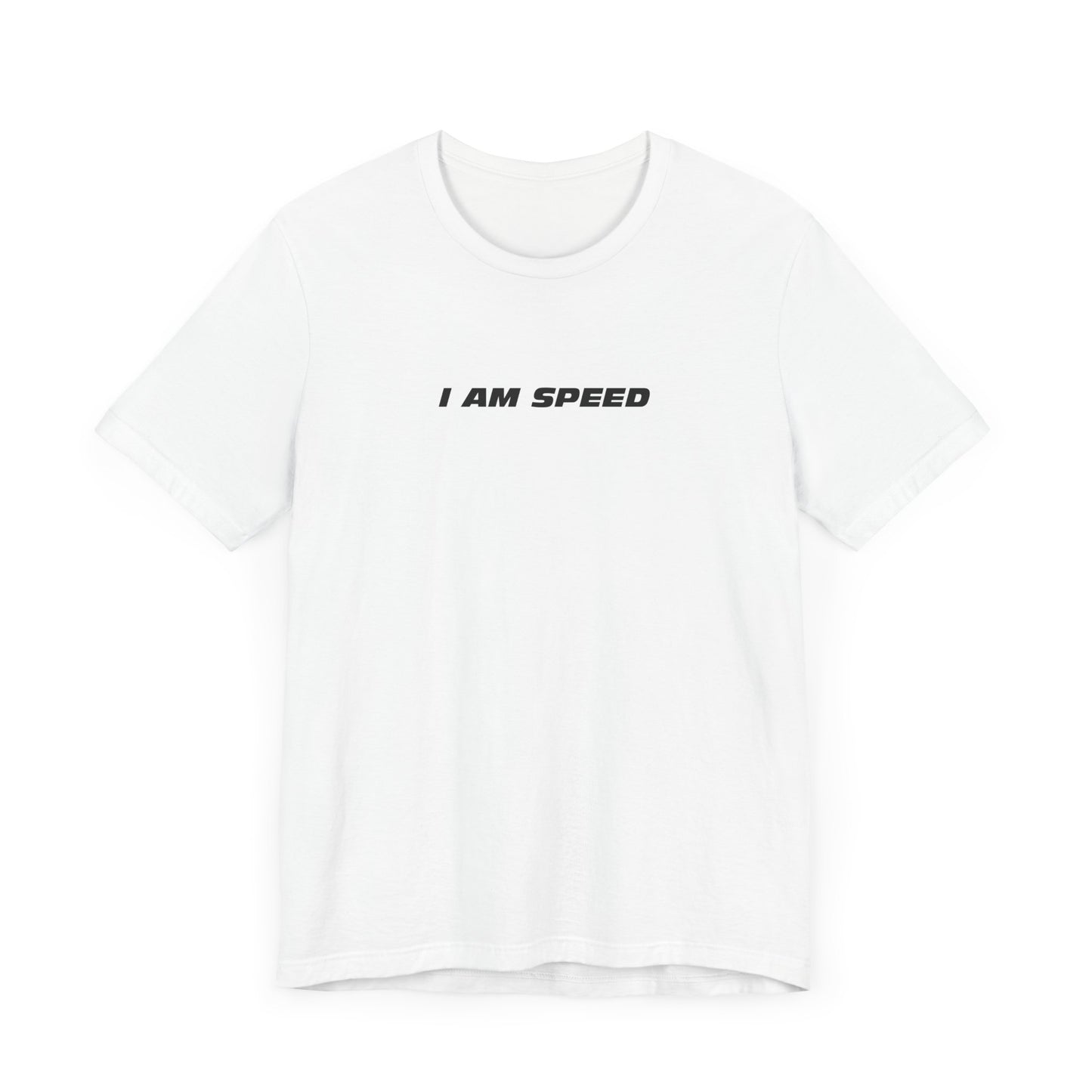 I Am Speed T-Shirt