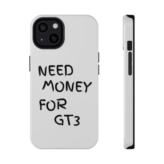 Need Money For GT3 Magnetic Phone Case