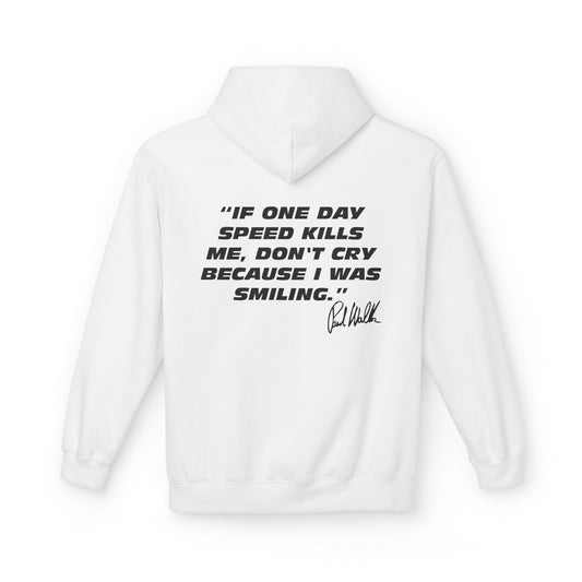 "If One Day" Paul Walker Hoodie