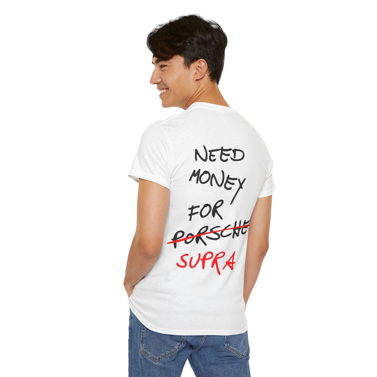 Need Money For Supra T-.Shirt